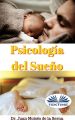 Psicologia Del Sueno