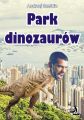 Park dinozaurow