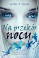 Na przekor nocy