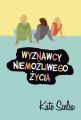 Wyznawcy niemozliwego zycia