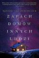 Zapach domow innych ludzi