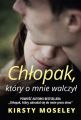 Chlopak, ktory o mnie walczyl