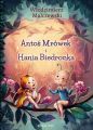 Antos Mrowek i Hania Biedronka