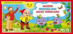 Jagodki Krasnoludki Ojciec Wirgiliusz Wierszyki dla maluchow