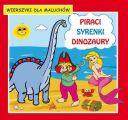 Piraci Syrenki Dinozaury Wierszyki dla maluchow