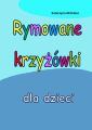 Rymowane krzyzowki dla dzieci