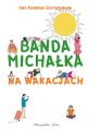 Banda Michalka na wakacjach