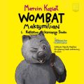Wombat Maksymilian i Krolestwo Grzmiacego Smoka