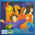 Biblia dla Dzieci. Historia Mojzesza