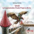 Tybald i przepowiednia Studni Praprzodkow