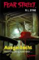 Fear Street 6 - Ausgeloscht