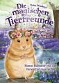 Die magischen Tierfreunde 9 - Henni Hamster und der Verwechslungszauber