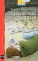 Flores blancas para papa (Plan Lector Juvenil]