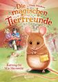 Die magischen Tierfreunde 2 - Rettung fur Mia Mauseohr