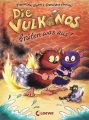 Die Vulkanos bruten was aus!