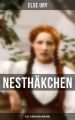 Nesthakchen - Alle 10 Bucher in einem Band