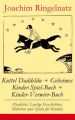 Kuttel Daddeldu + Geheimes Kinder-Spiel-Buch + Kinder-Verwirr-Buch 