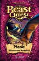 Beast Quest 33 - Pharox, Albtraum der Dunkelheit