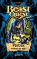 Beast Quest 24 - Pantrax, Pranken der Holle