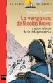 La venganza de Nicolas Bravo y otros relatos [Plan Lector Juvenil]