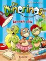 Die Dinorinos konnen alles