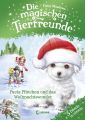 Die magischen Tierfreunde - Paula Pfotchen und das Weihnachtswunder