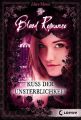 Blood Romance 1 - Kuss der Unsterblichkeit