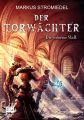 Der Torwachter - Die verlorene Stadt