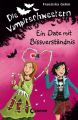 Die Vampirschwestern 10 - Ein Date mit Bissverstandnis