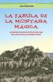 La fabula de la montana magica