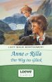 Anne & Rilla - Der Weg ins Gluck