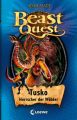 Beast Quest 17 – Tusko, Herrscher der Walder