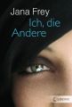 Ich, die Andere