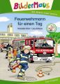 Bildermaus - Feuerwehrmann fur einen Tag