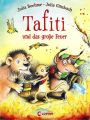 Tafiti und das gro?e Feuer