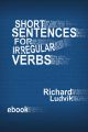 Short sentences for irregular verbs
