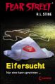 Fear Street 9 - Eifersucht