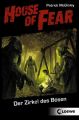 House of Fear 1 - Der Zirkel des Bosen