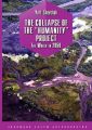 THE COLLAPSE OF THE "HUMANITY" PROJECT The World in 2050