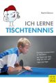 Ich lerne Tischtennis
