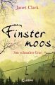 Finstermoos 2 - Am schmalen Grat