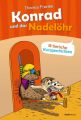 Konrad und das Nadelohr