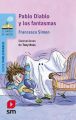 Pablo Diablo y los fantasmas