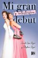 Mi gran (y catastrofico) debut