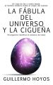 La fabula del universo y la ciguena