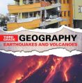 Third Grade Geography: Earthquakes and Volcanoes