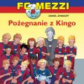 FC Mezzi 6 - Pozegnanie z Kingo