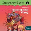 Zaczarowany Zamek 4 - Podstepne Plany