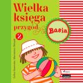 Wielka ksiega przygod 2 - Basia