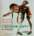 O prawie rozmowy z uzyciem glowy